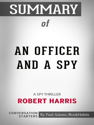 cover image of Summary of an Officer and a Spy